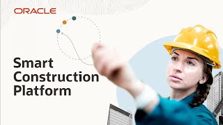 Oracle Smart Construction Platform