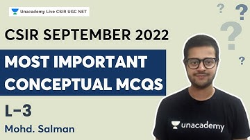 Most Important Conceptual MCQs | L3 | CSIR september 2022 | Mohd Salman