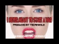 I Never Meant To Start A War w/ Miley Cyrus Hook (Prod. by TScrewdle)