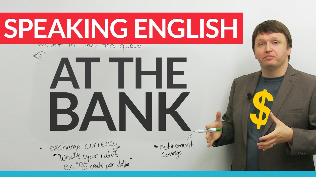 Real English Vocabulary: At the BANK