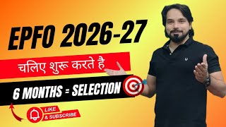 UPSC EPFO 2026-27 || Let's Start || 6 month selection confirmation series #epfo #apfc Wealth