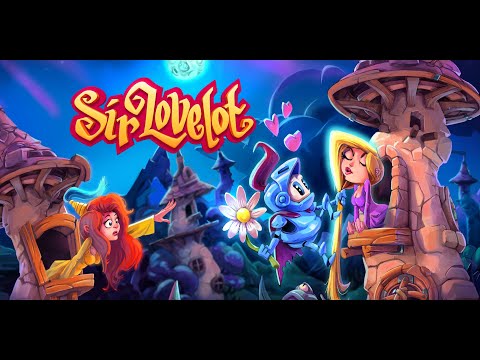 Sir Lovelot Первый Запуск, Игра Пройдена, Новинка 2021