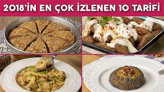 2018'in En Çok İzlenen 10 Tarifi (Zirvedekiler!) - Yemek Tarifleri | Yemek.com