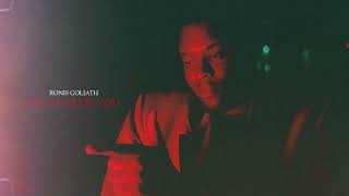 Ronis Goliath - Because of You