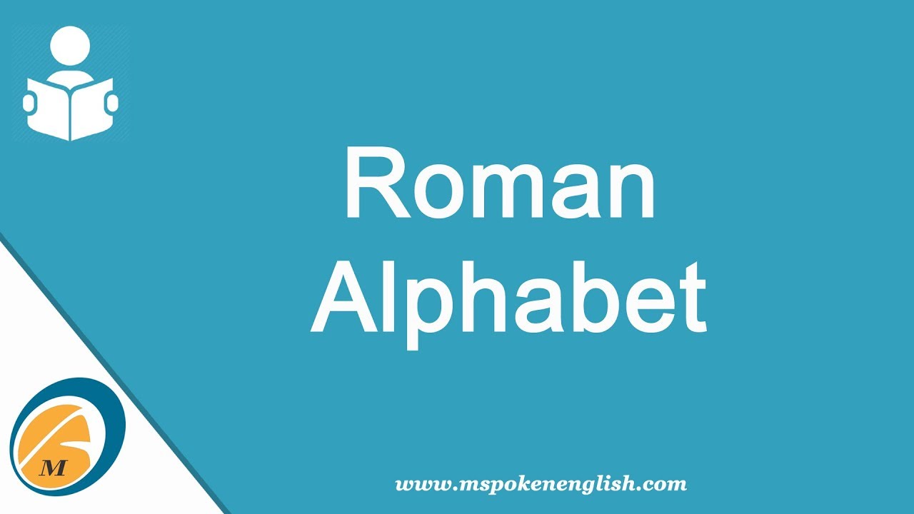 Roman Alphabet ( रोमन वर्णमाला ) - YouTube
