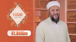 İsmail Hünerlice Hocaefendi ile Kadın İlm-i Hâli 81. Bölüm 02 Mayıs 2023