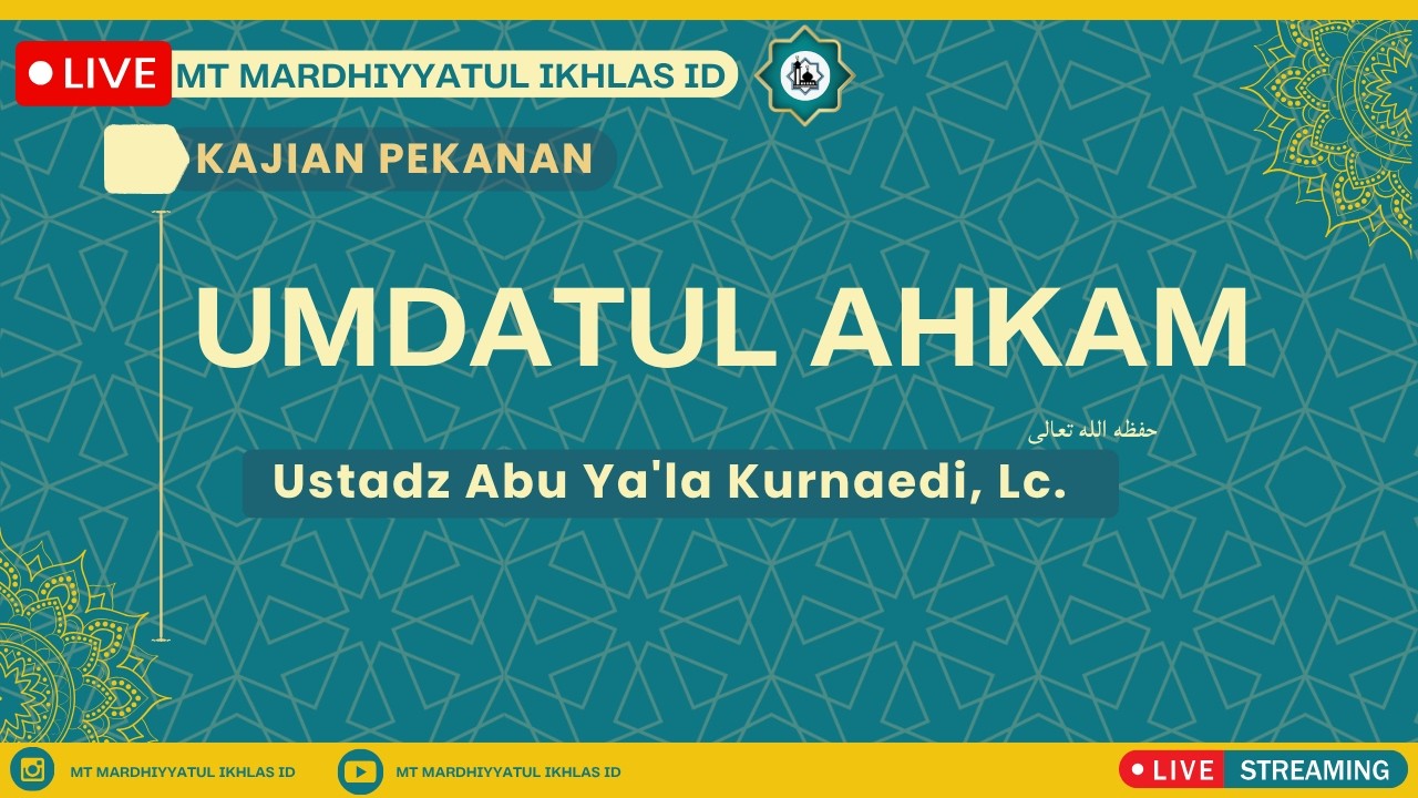 Ustadz Abu Ya'la Kurnaedi, Lc., Umdatul Ahkam - Kitab Hudud