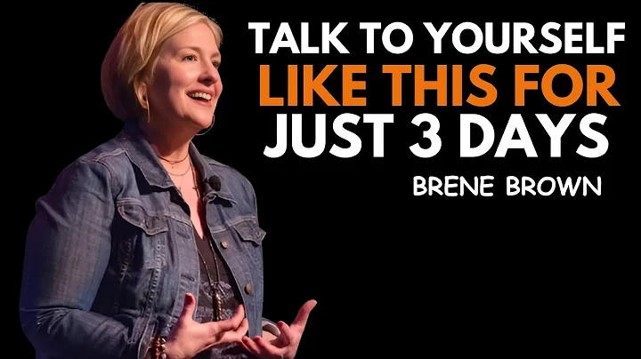 TALK TO YOURSELF LIKE THIS FOR 3 DAYS || BRENE B ROWN|| BEST MOTIVATIONAL SPEECH