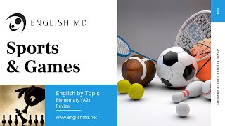 Sports and Games | Elementary English for ESL Adults & Teens (A2) | Review