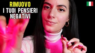 ASMR ITA PRELEVO E RIMUOVO TUTTI I TUOI PENSIERI NEGATIVI❤️