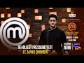 MasterChef India | Toughest Pressure Test with Chef Manu Chandra | Streaming now only on Sony LIV