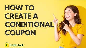 how to create a conditional coupon in Safecart – Multi-Vendor Laravel eCommerce platform