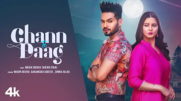 Chann Te Daag (Full Song) | Wasim Sheikh, Johnyy Vick, Sangar Saab | Latest Punjabi Songs 2021
