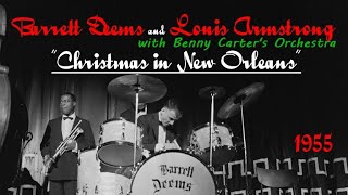 Louis Armstrong 9/8/1955 "Christmas in New Orleans" | Barrett Deems, Arvell Shaw, Pete Candoli |