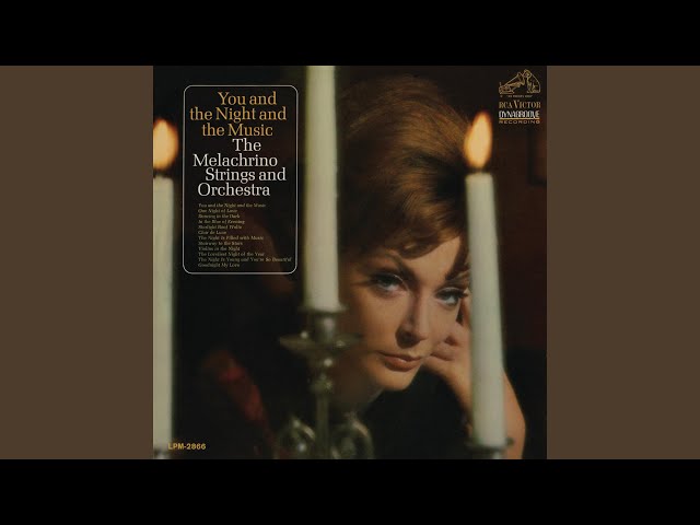 Melachrino Strings - The Loveliest Night Of The Year