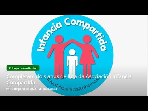 Dois anos de luta da Asociación Infancia Compartida