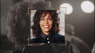 Whitney Houston - Greatest Love Of All (Slowed & Reverb)