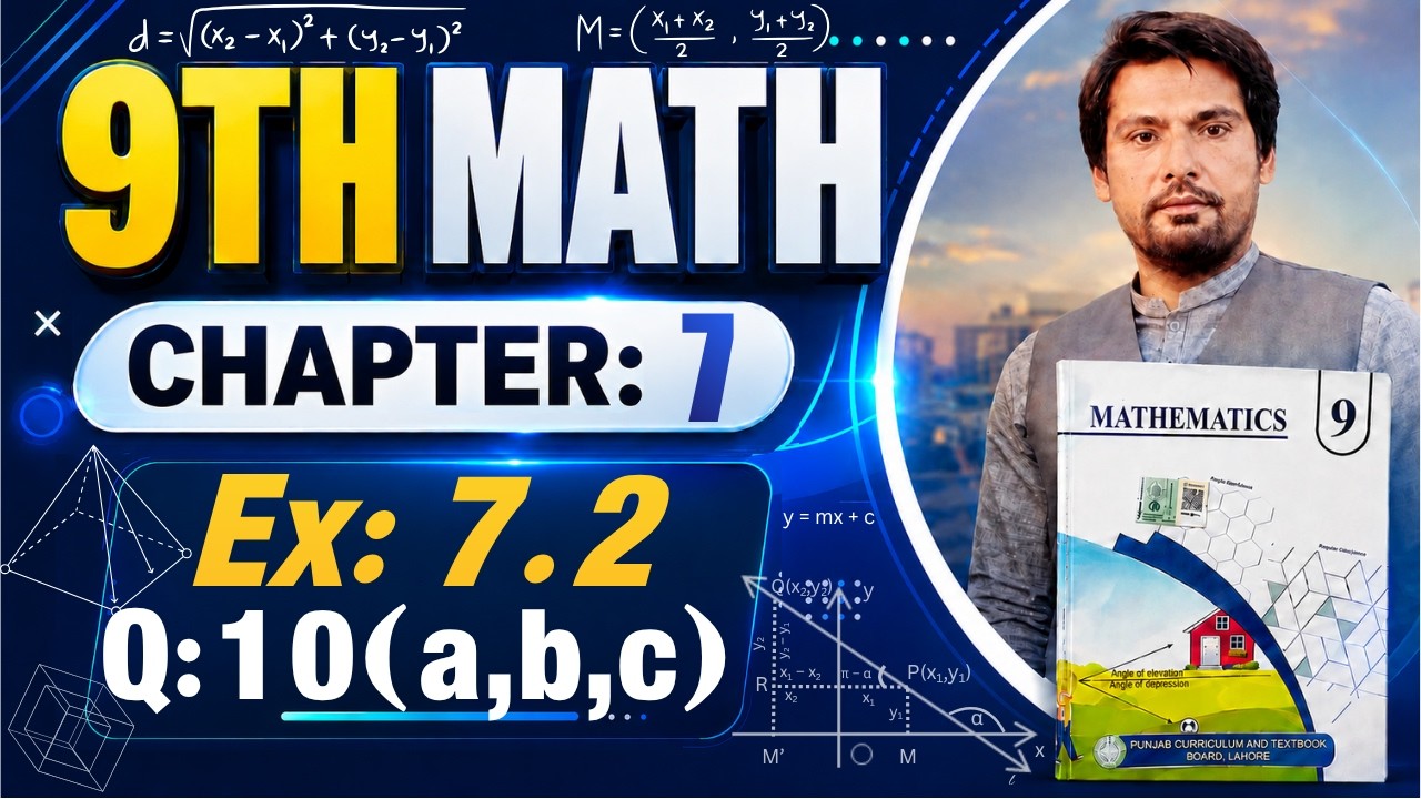 9Th Class Math New Book Chapter 7 Exercise 7.2 Question 10 - 9 math ch ...