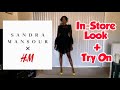 Sandra Mansour x H&M In-Store Look + Try On