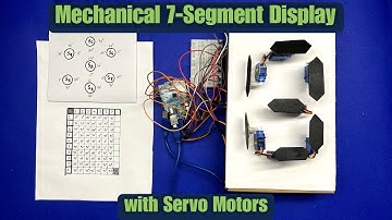 DIY Mechanical 7-Segment Display with Servo Motors | Display Digits 0–9 UsingArduino