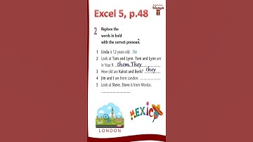 Excel 5 p. 48, ex 2. Module 4. Use of English 4b.  Ответы и объяснение. ГДЗ