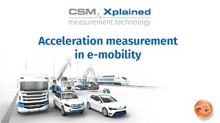 CSM Xplained - Acceleration measurement in e-mobility (ENG)