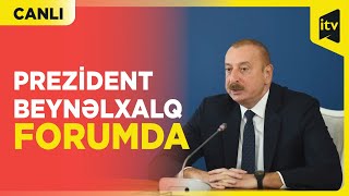 Prezident İlham Əliyevin Mədəniyyətlərarası Dialoq forumunda çıxışı