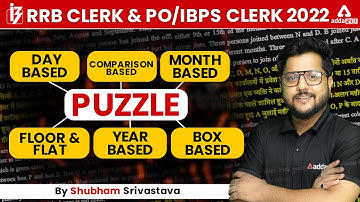RRB CLERK/PO | IBPS CLERK 2022 | Reasoning By Shubham Srivastava | All Type Of Puzzle