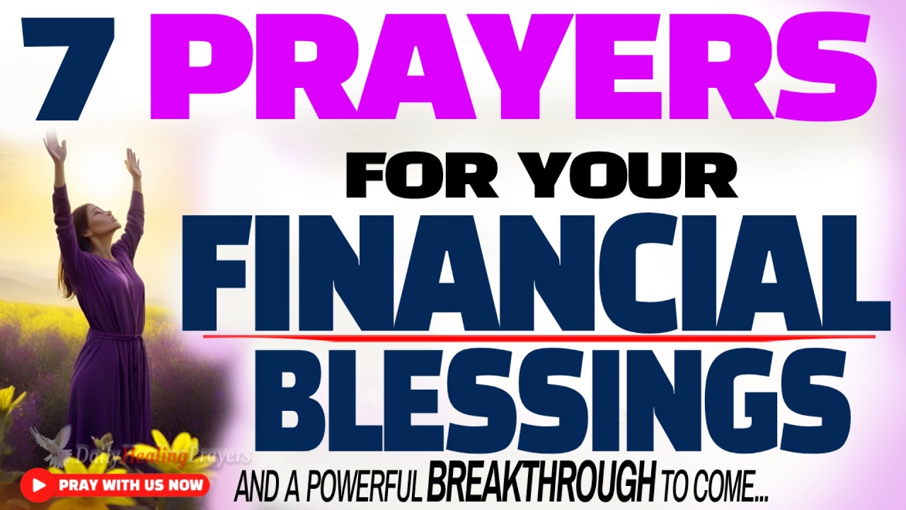 PRAY THIS Powerful 7 Financial BREAKTHROUGH PRAYERS - Christian ...