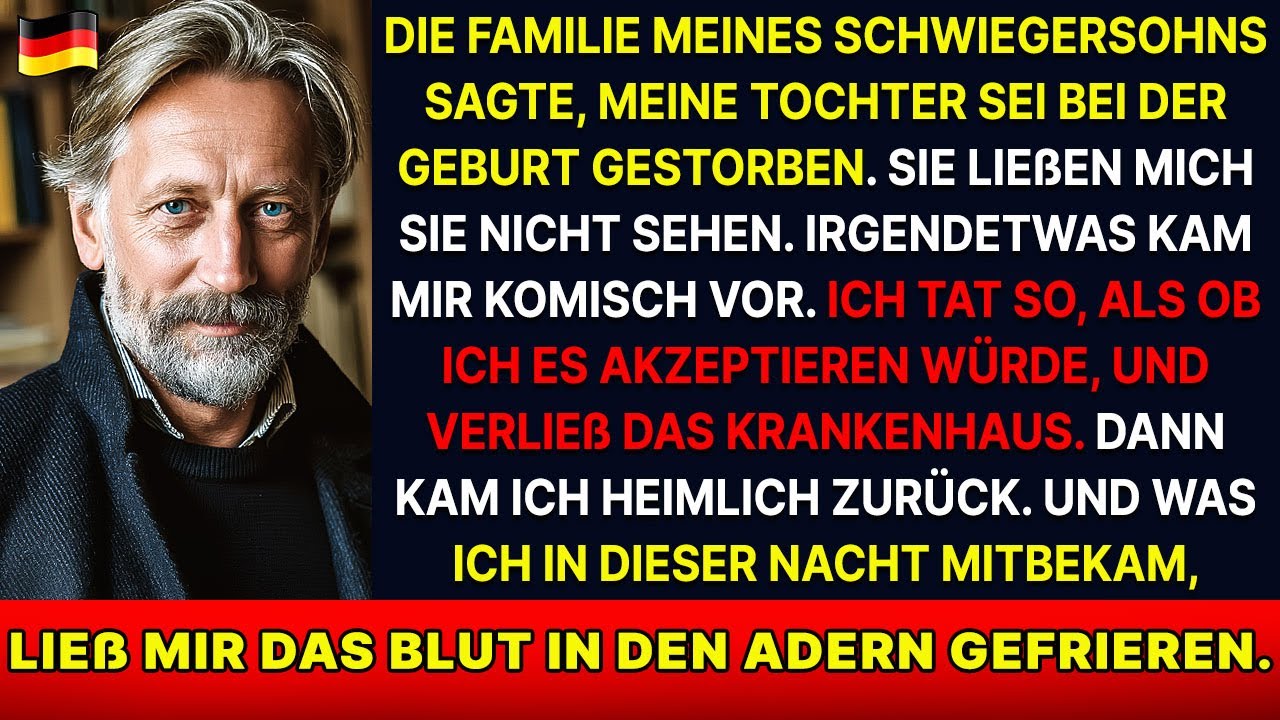 Meine Tochter starb bei der Entbindung. Ihre Schwiegereltern feierten – bis ein Arzt flüsterte...