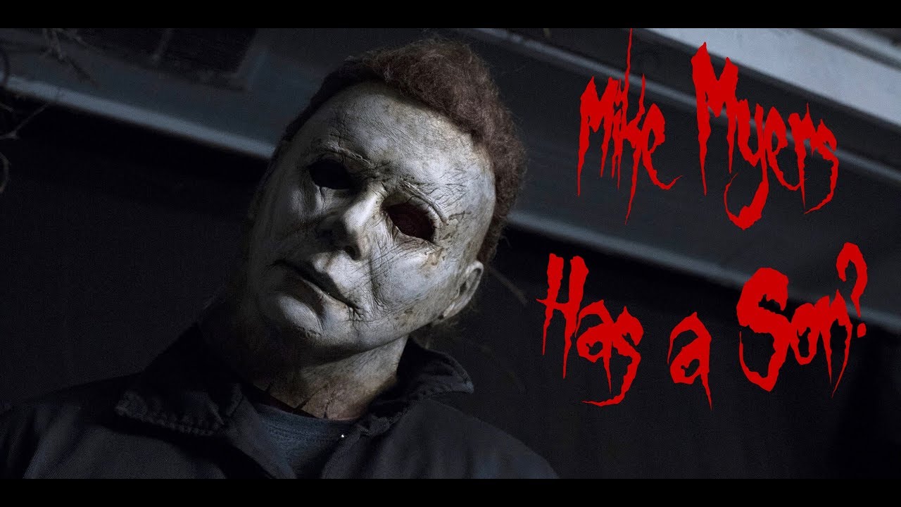 Michael Myers has a Son? - YouTube