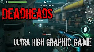 DeadHeads Android GamePlay "High Graphic Game" HD(720p/60 FPS) screenshot 4