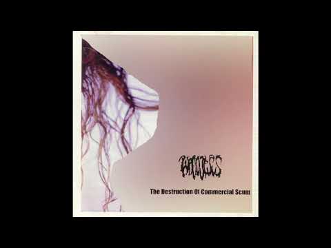 Waco Jesus The Destruction Of Commercial Scum Full Album