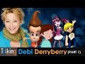 Debi derryberry  talking voices part 1