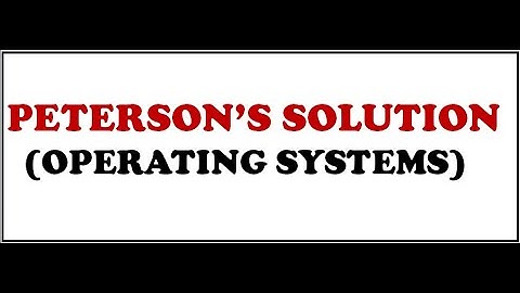 PETERSON’S SOLUTION IN Operating systems #GATE  Problem