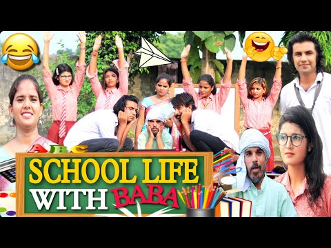 SCHOOL LIFE | SCHOOL LIFE WITH BABA | SCHOOL WALI MASTI | AMAN BHATI | PARI CHOUDHARY | COMEDY VIDEO