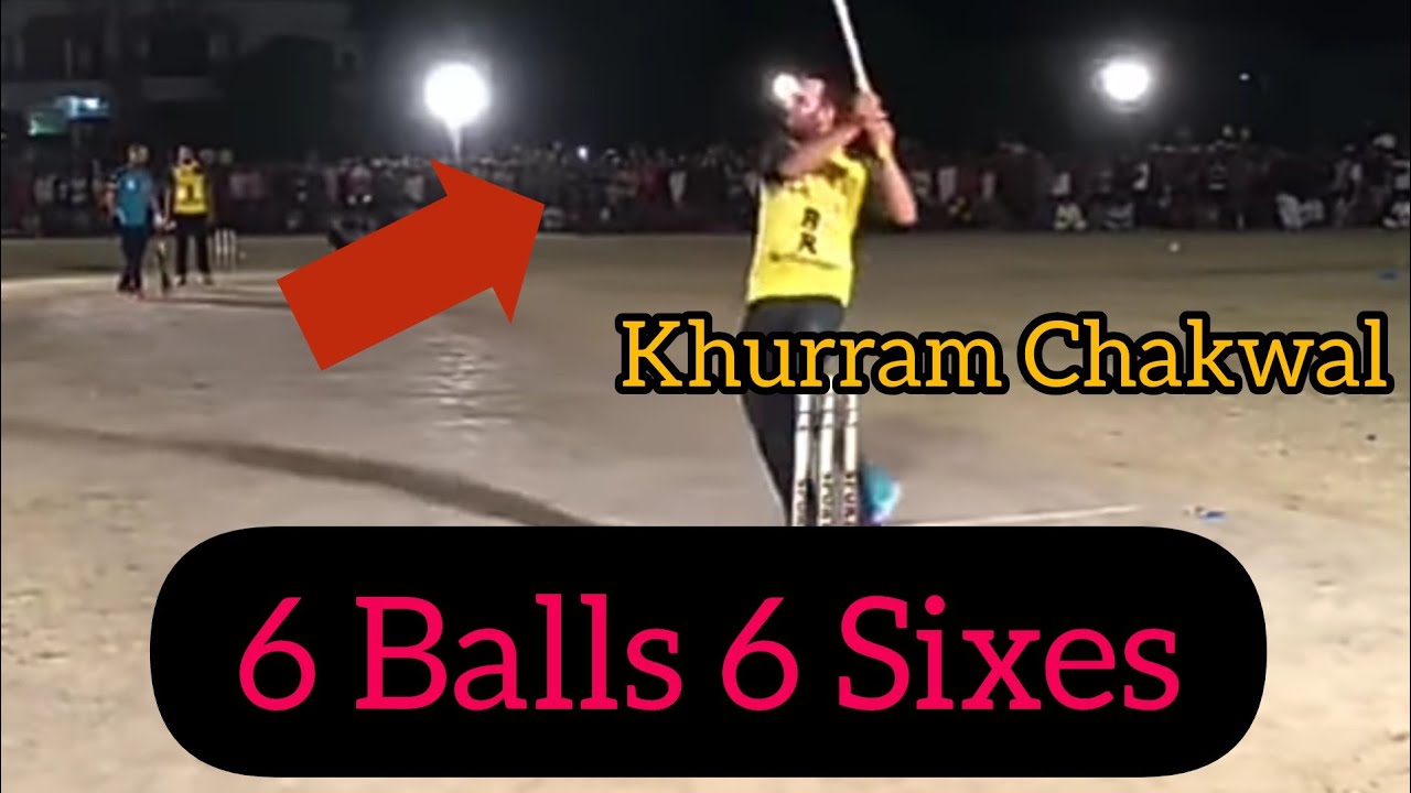 Khurram Chakwal 6 Balls 6 Sixes in Tape Ball Cricket | Tournament 2018 ...