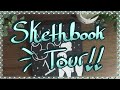 Its time for a Sketchbook TOUR!! || Sketchbook #1