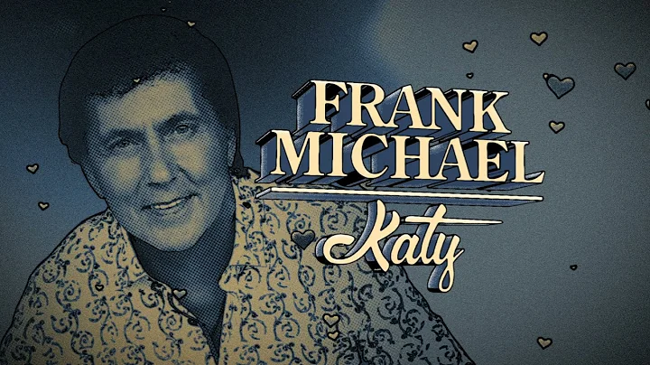 Frank Michael - Katy (Lyrics video)