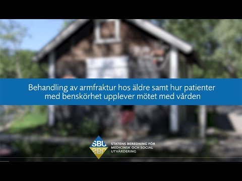 Behandling av armfraktur hos äldre samt hur patienter med benskörhet upplever mötet med vården