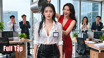 Cô gái đi làm bị sếp sĩ nhục sa thải, ai ngờ chồng CEO âm thầm mua lại công ty khiến tất cả câm nín!