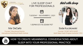 HOW TO CREATE MEANINGFUL CONVERSATIONS ABOUT SLEEP INTO YOUR PROFESSIONAL PRACTICE