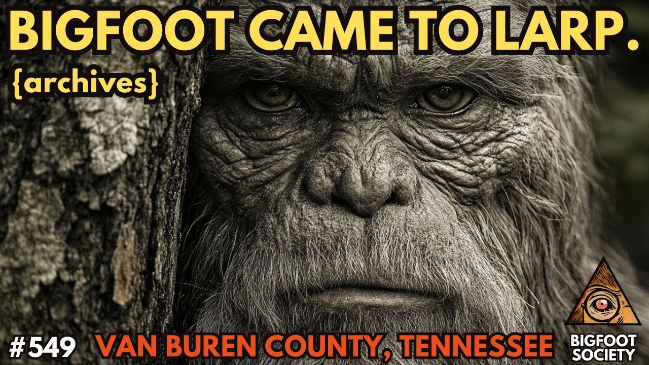 2 Weeks of LARPing Horror with Sasquatch (Archives) | Bigfoot Society 549 2 Weeks of LARPing Horror with Sasquatch (Archives) | Bigfoot Society 549