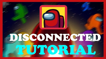 Among us - Fix Disconnected from the Server - TUTORIAL | 2022