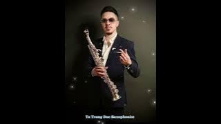 Lâu Đài Tình Ái - Saxophone Tạ Trung Đức