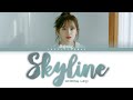 SEJEONG 세정 SKYLINE Lyrics Color Coded Han Rom Eng 