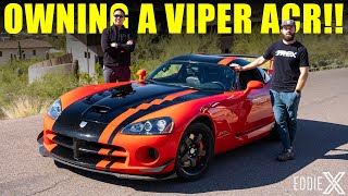 What It's Like To Own A Gen 4 Dodge Viper ACR!!