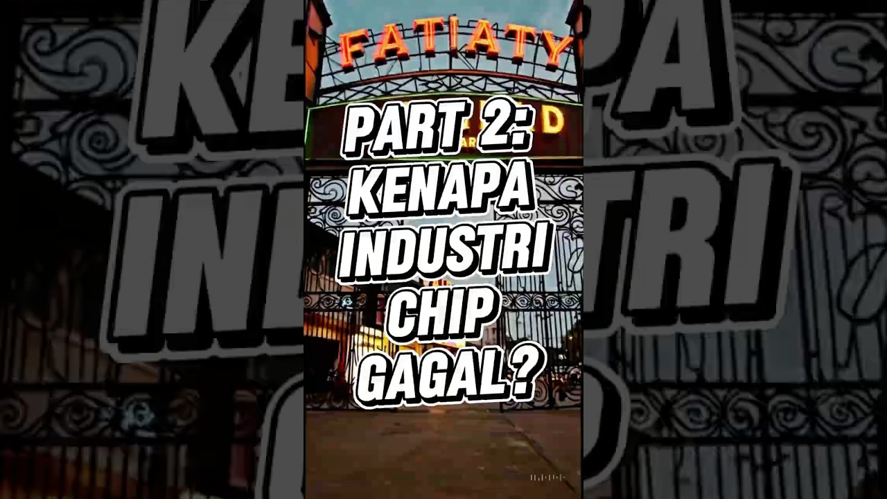 Part 2: Kenapa industri chip itu gagal di Indonesia?