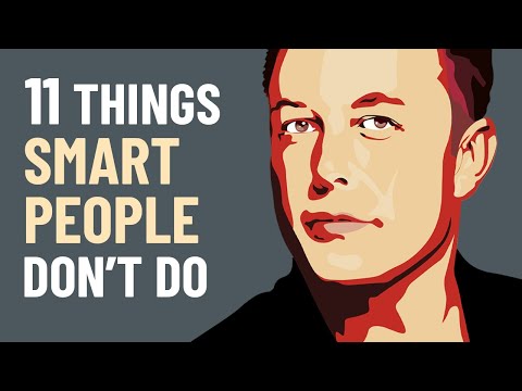 11 Things Smart People Don't Do