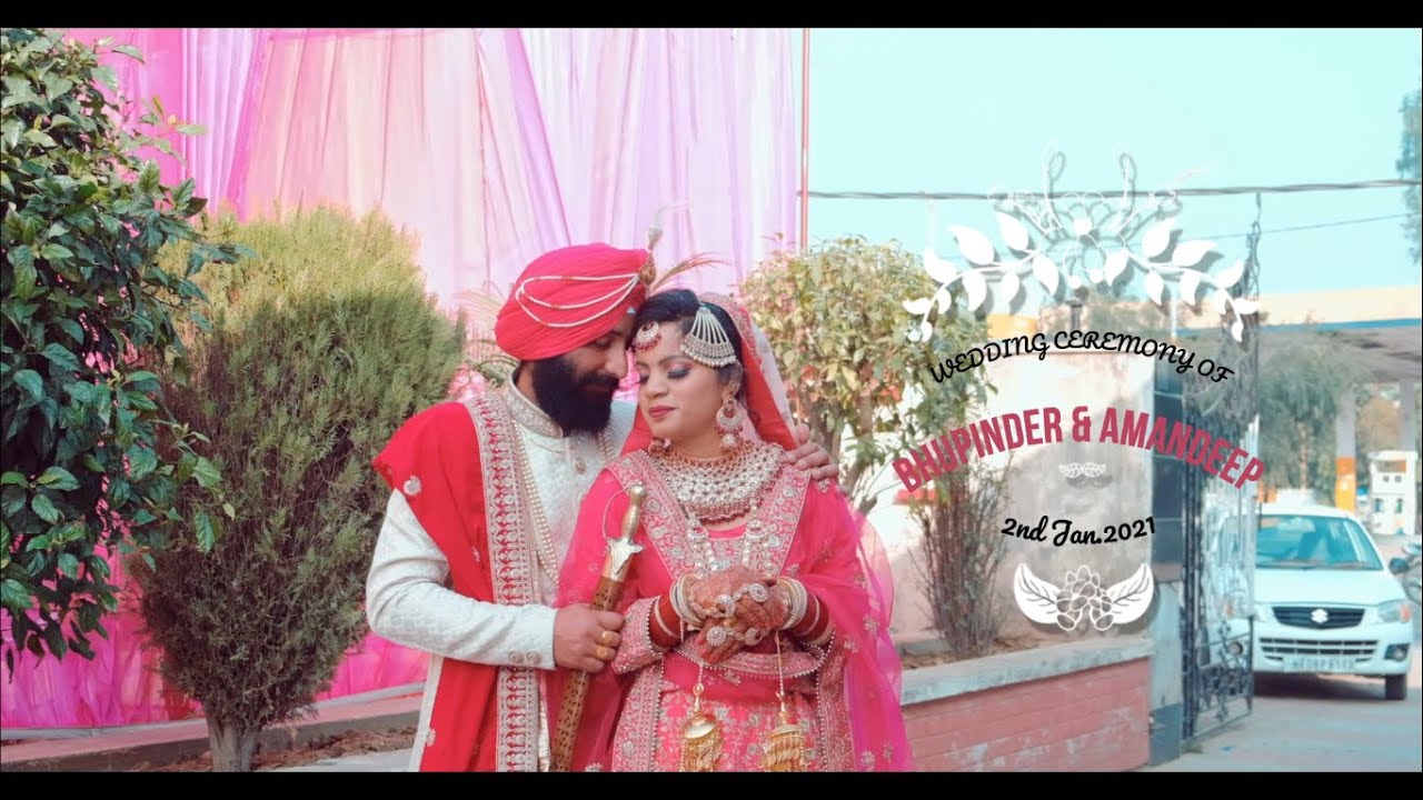 Cinematic Wedding Highlight 2022  Bhupinder   Amandeep  GURDIT PHOTOGRAPHY  Kaithal  7900014009